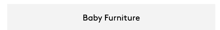 Baby Furniture